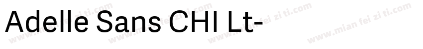 Adelle Sans CHI Lt字体转换